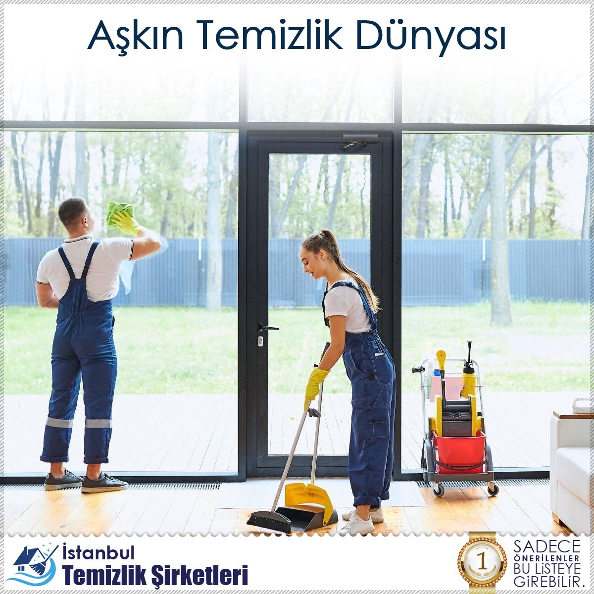 Aşkın Temizlik Dünyası