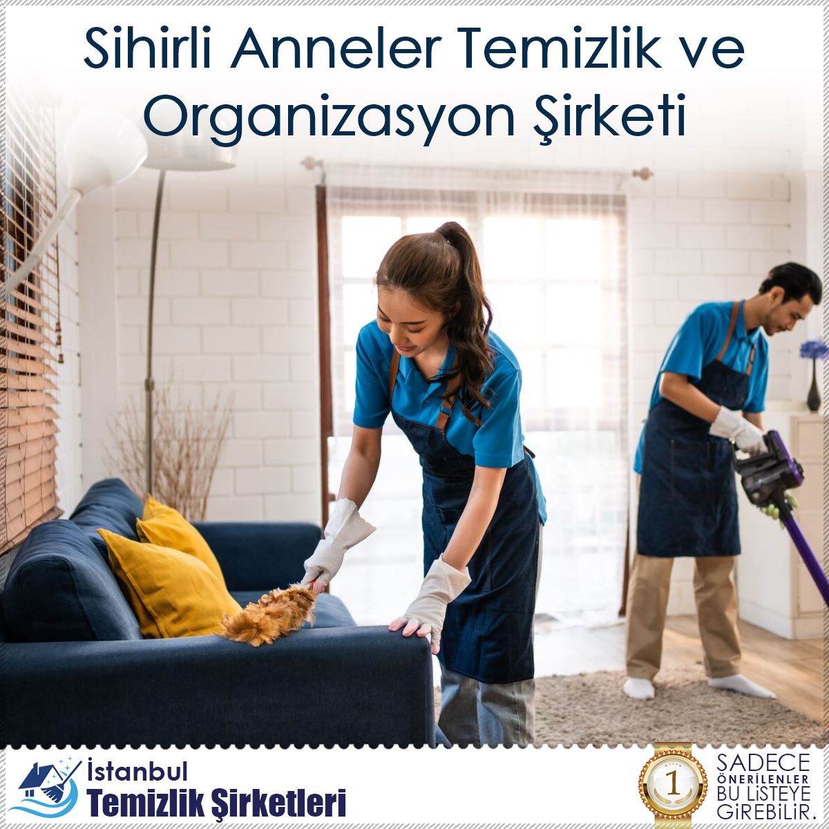 Sihirli Anneler Temizlik ve Organizasyon Şirketi