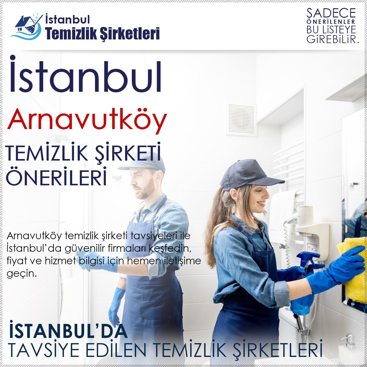 Arnavutköy Temizlik Şirketi Tavsiyeleri