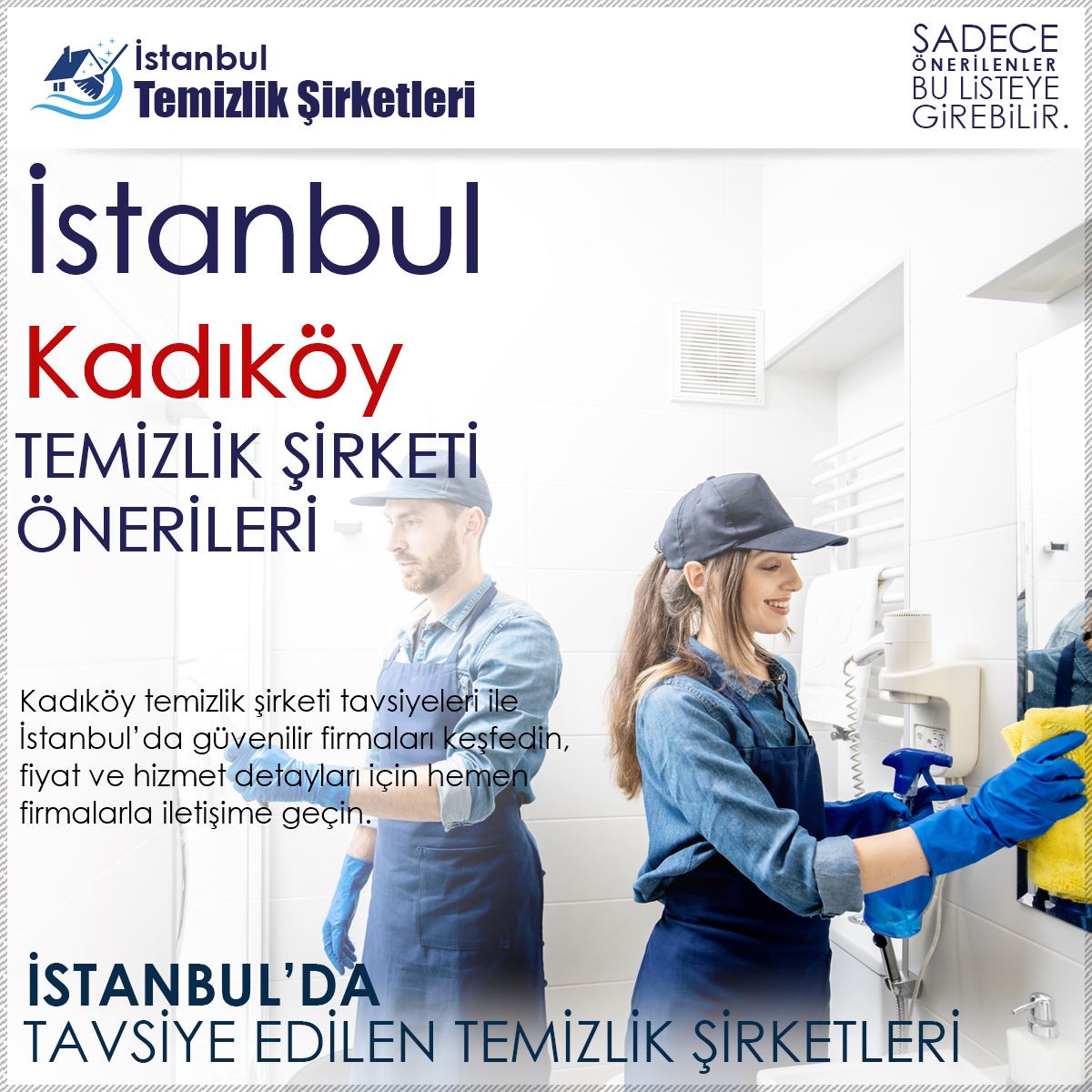 Kadıköy Temizlik Şirketi Tavsiyeleri
