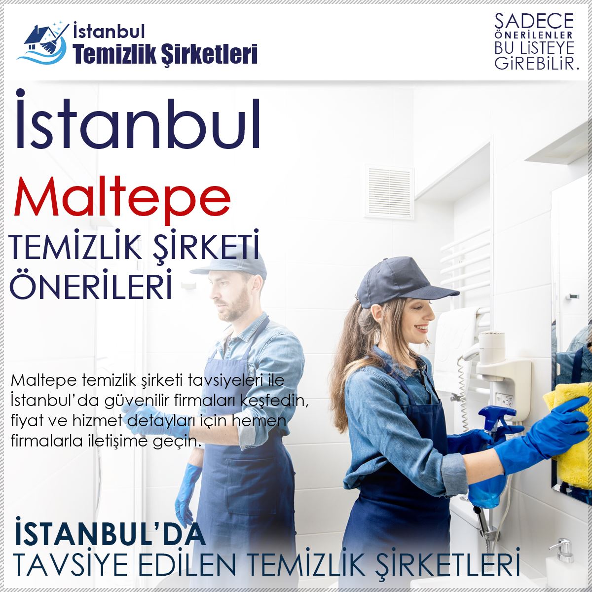 Maltepe Temizlik Şirketi Tavsiyeleri