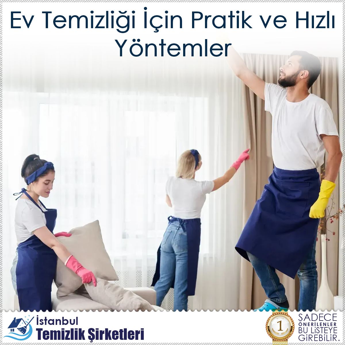 Ev Temizliği İçin Pratik ve Hızlı Yöntemler : Kapak Görseli