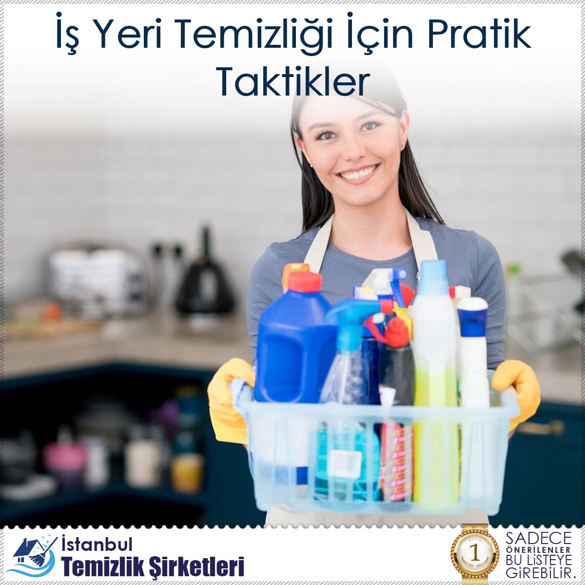 İş Yeri Temizliği İçin Pratik Taktikler : Kapak Görseli
