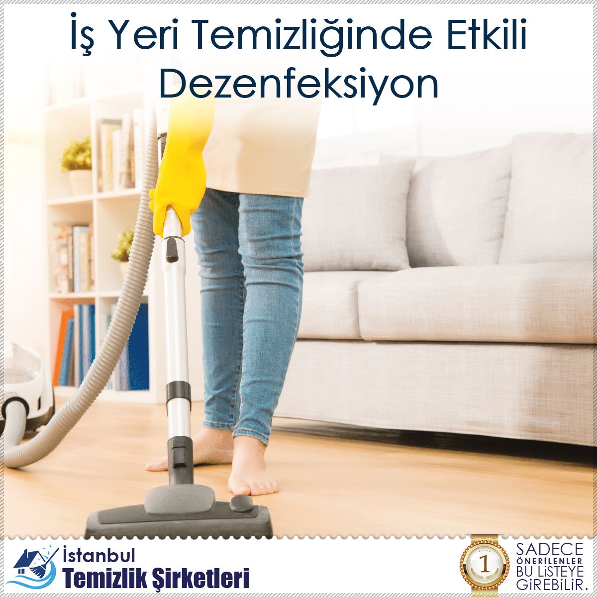 İş Yeri Temizliğinde Etkili Dezenfeksiyon