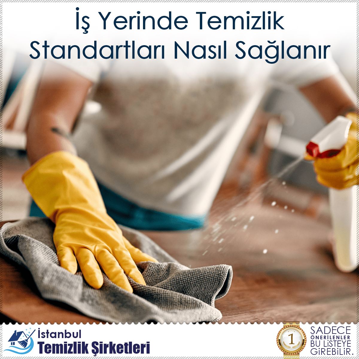 İş Yerinde Temizlik Standartları Nasıl Sağlanır : Kapak Görseli