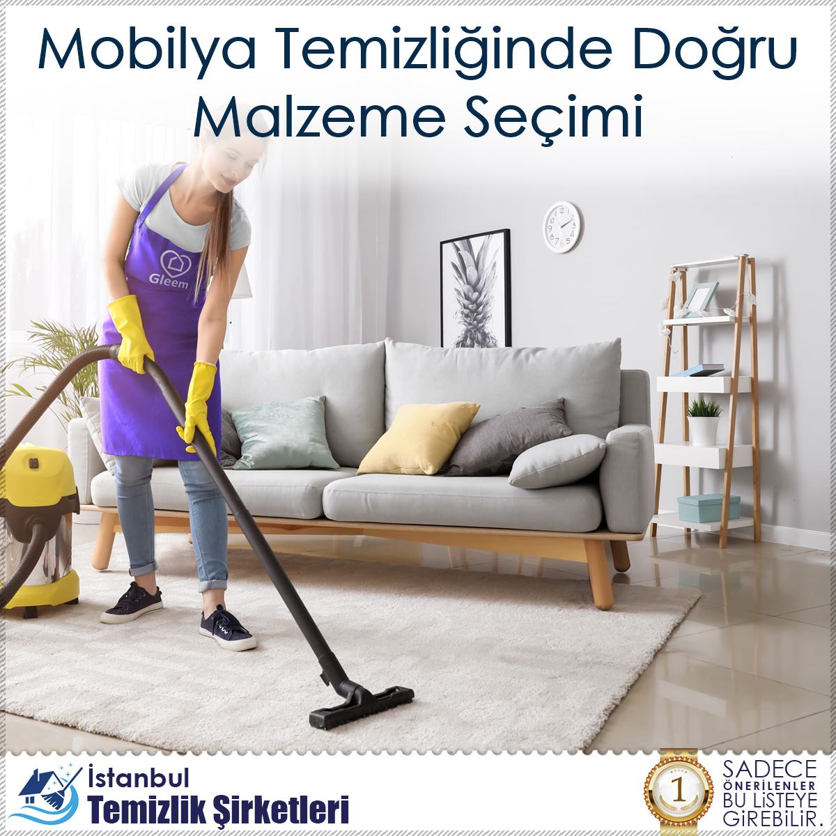 Mobilya Temizliğinde Doğru Malzeme Seçimi : Kapak Görseli