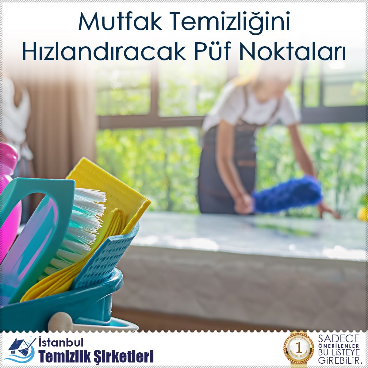 Mutfak Temizliğini Hızlandıracak Püf Noktaları : Kapak Görseli