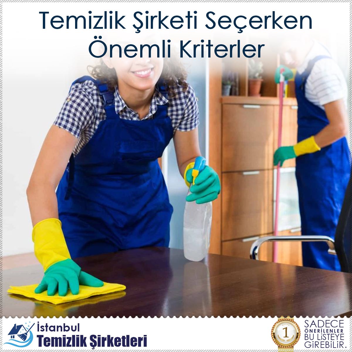 Temizlik Şirketi Seçerken Önemli Kriterler : Kapak Görseli