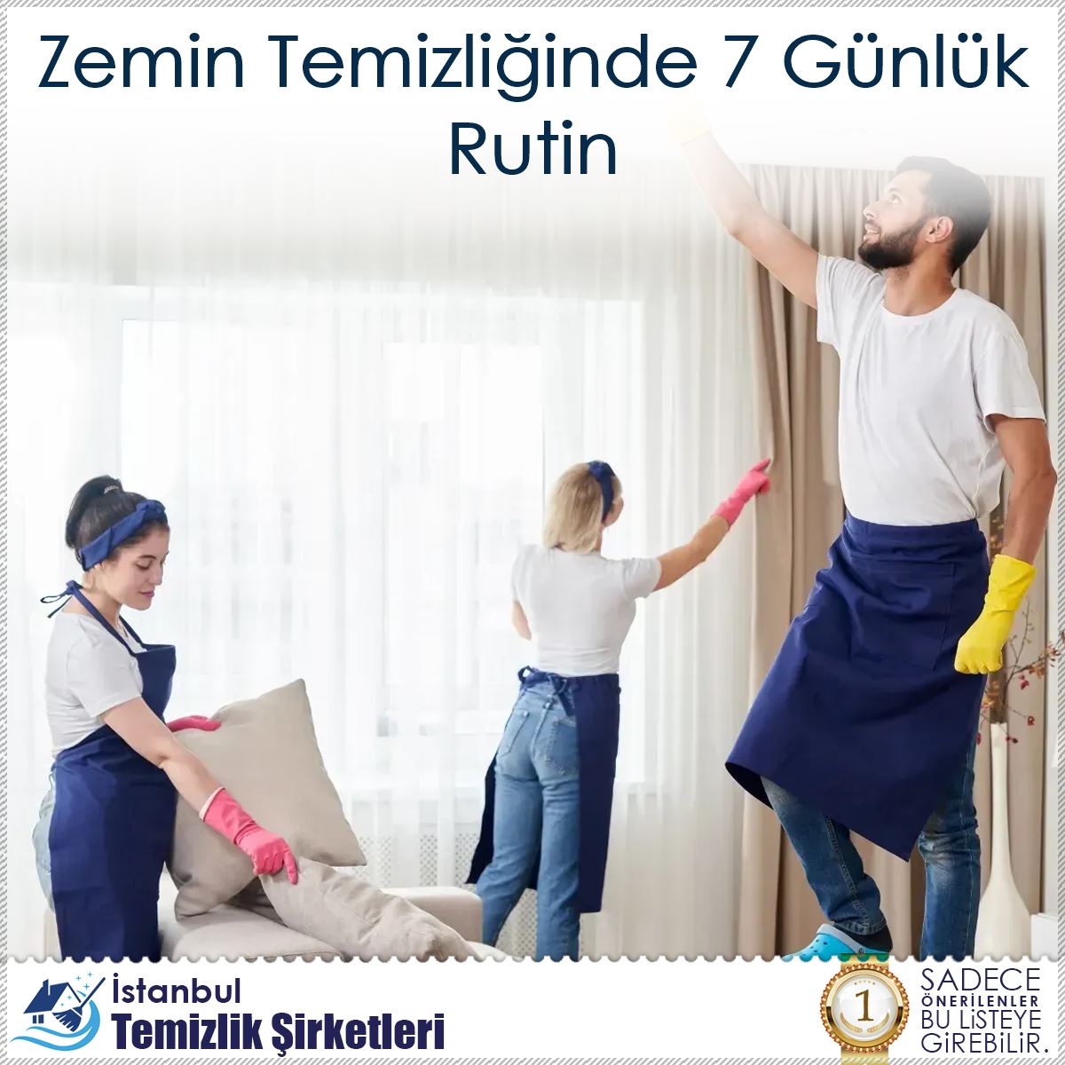 Zemin Temizliğinde 7 Günlük Rutin : Kapak Görseli